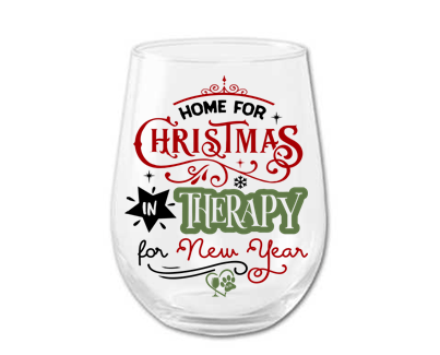Barware Winey Bitches Co "Home for Chistmas, Therapy For New Years" Funny Holiday Stemless Wine Glass WineyBitchesCo