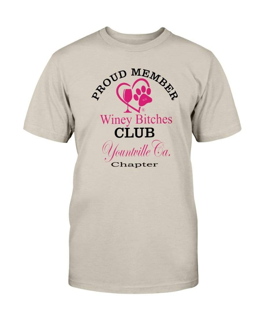 Shirts Sand / S Winey Bitches Club-Proud Member- Yountville Ca Chapter Ultra Cotton T-Shirt WineyBitchesCo