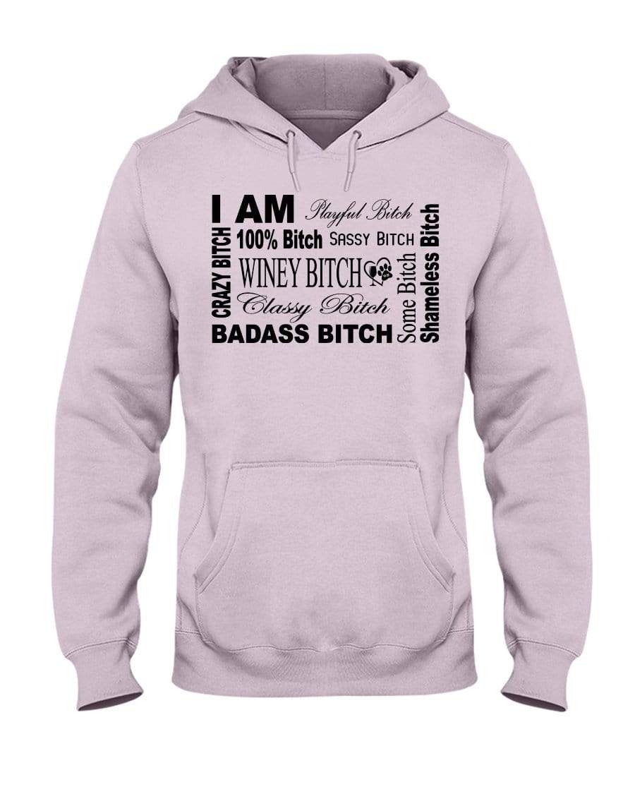 Sweatshirts Classic Pink / S Winey Bitches Co "I Am Bitch"-Black Letters- 50/50 Hoodie WineyBitchesCo