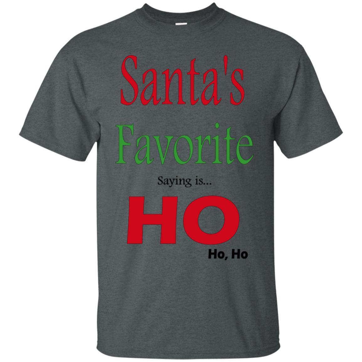 T-Shirts Dark Heather / S WineyBitches.co "Santas Favorite Saying" Cotton T-Shirt WineyBitchesCo