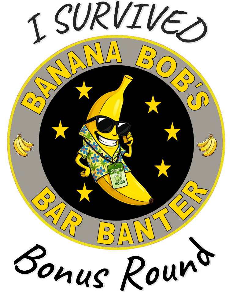 I Survived Banana Bob's Bar Banter Bonus Round Unisex Tee