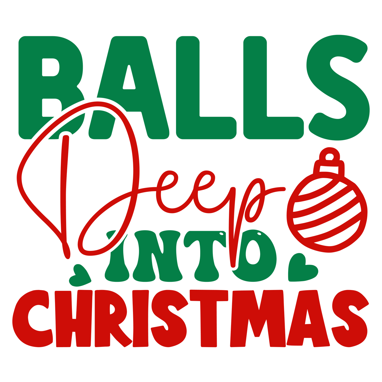 Winey Bitches Co "Balls Deep Into Christmas" Holiday Drinkware-Choose your color