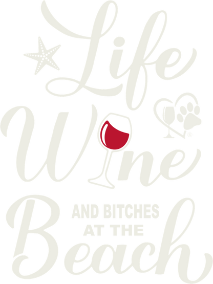 Life Wine and Bitches at the Beach l Summer Collection l Winey Bitches Co Glitter Glasses