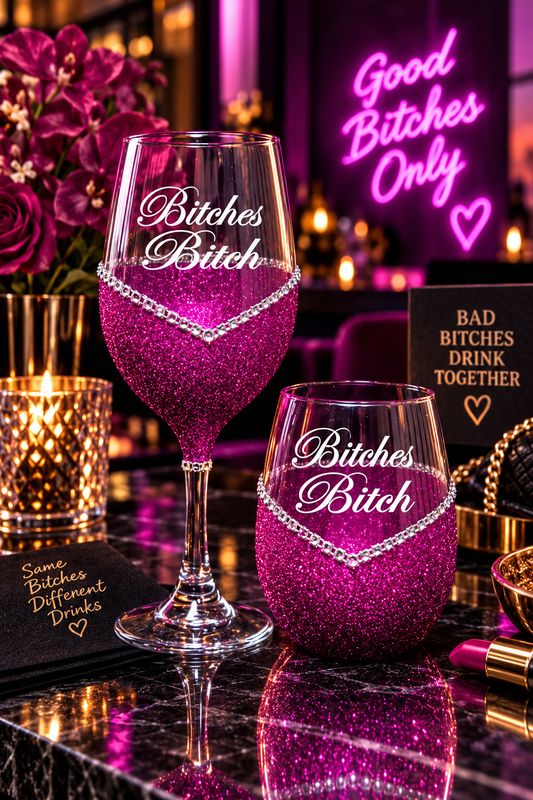 Bitches Bitch – Bling Glitter Glass Wine Glass (The Bitch Collection)