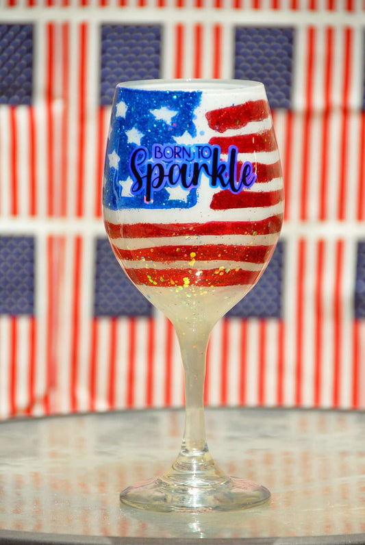 Patriotic Born to Sparkle – Hand-Painted High Gloss Wine Glasses (4th of July Collection)