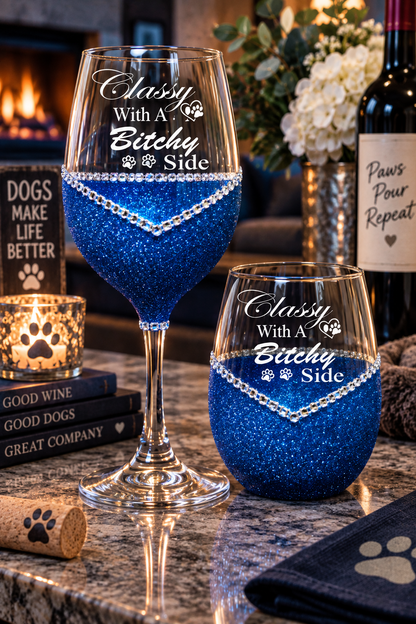 Classy With a Bitchy Side – Bling Glitter Glass Wine Glasses (Just Sayin’ Collection)