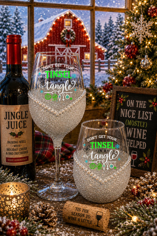Winey Bitches Co "Don't Get Your Tinsel In A Tangle" Holiday Drinkware-Choose your color