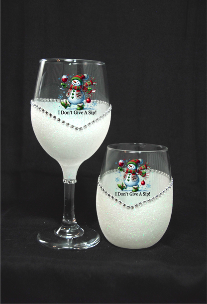 Winey Bitches Co "I Don't Give A Sip" Snowman Holiday Drinkware-Choose your color