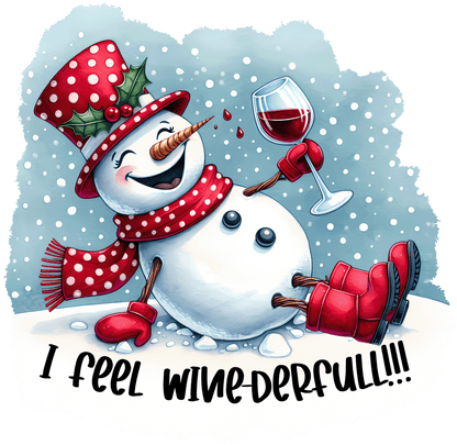Winey Bitches Co "I Feel Wine-derful” — Snowman Holiday Bling Glass" Snowman Collection Holiday Drinkware-Choose your color