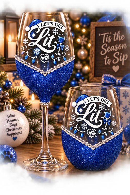 Winey Bitches Co "Lets Get Lit" Holiday Drinkware-Choose your color