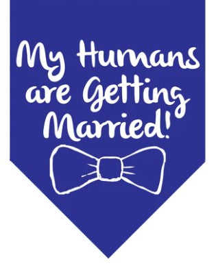 🐶💍💋 Winey Bitches Co My Humans Are Getting Married Doggie Bandana