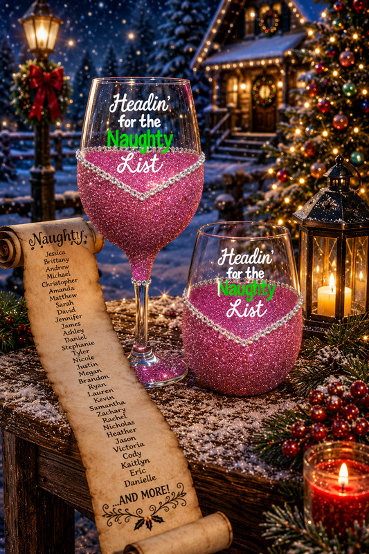Winey Bitches Co "Headin' For The Naughty List" Holiday Drinkware-Choose your color