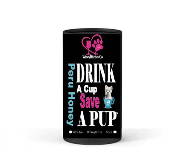Honey Peru Coffee WB "Drink A Cup Save A Pup"