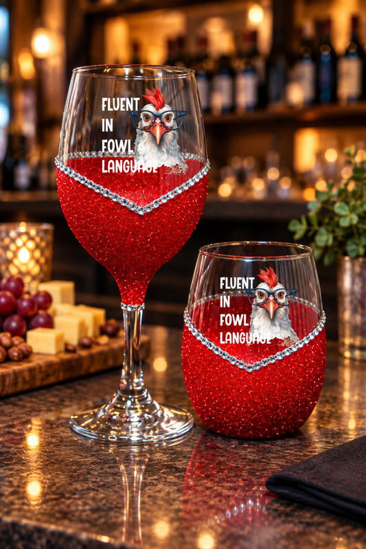 Fluent in Foul Language l Just Sayin' Collection l Winey Bitches Co Glitter Glasses