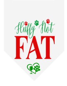 Winey Bitches Co Fluffy Not Fat Doggie Bandana