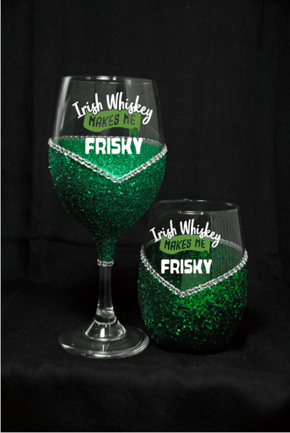 Whiskey Makes Me Frisky – Bling Glitter Glass Wine Glasses