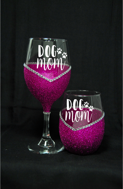 Dog Mom with Paws – Bling Glitter Glass Wine Glasses (Just Sayin’ Collection)