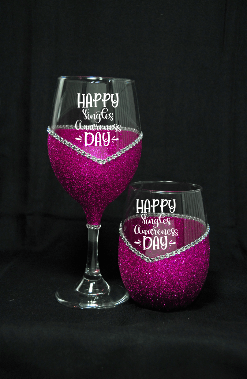 Happy Single Awareness Day " Anti Valentines Day Wine Glass- Choose your color, Stem or Stemless - Winey Bitches - Wine- Women- K9's