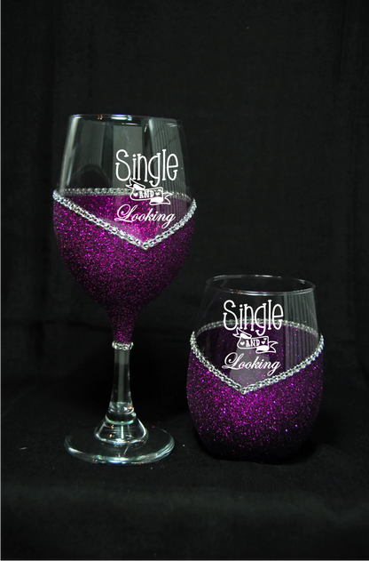 Valentines Day Wine Glass- Single and Looking-Choose your color, Stem or Stemless