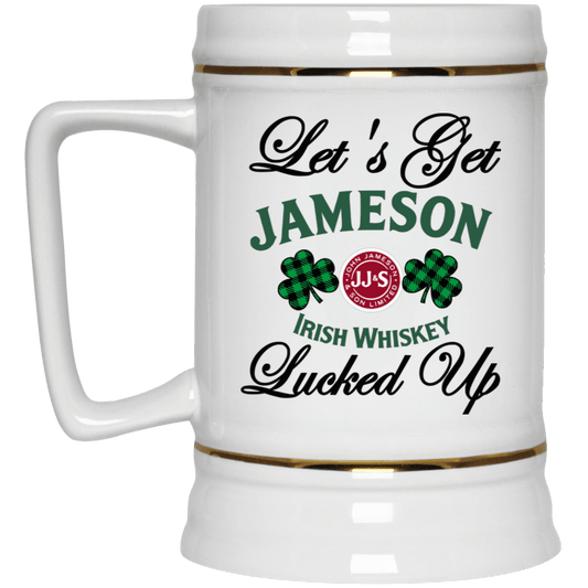 Drinkware White / One Size Winey Bitches Co "Let's Get Lucked Up" Jameson Beer Stein 22oz. WineyBitchesCo