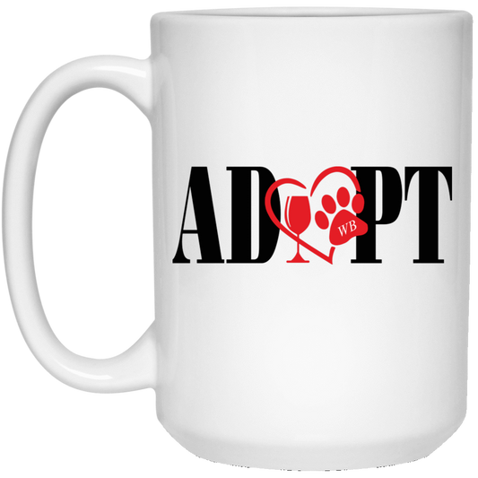 Drinkware White / One Size WineyBitches.Co "Adopt" 15 oz. White Mug - Red Heart WineyBitchesCo