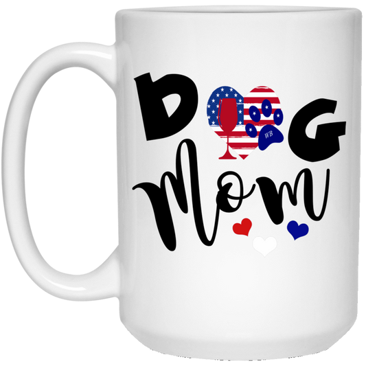 Drinkware White / One Size WineyBitches.Co Dog Mom 15 oz. White Mug WineyBitchesCo