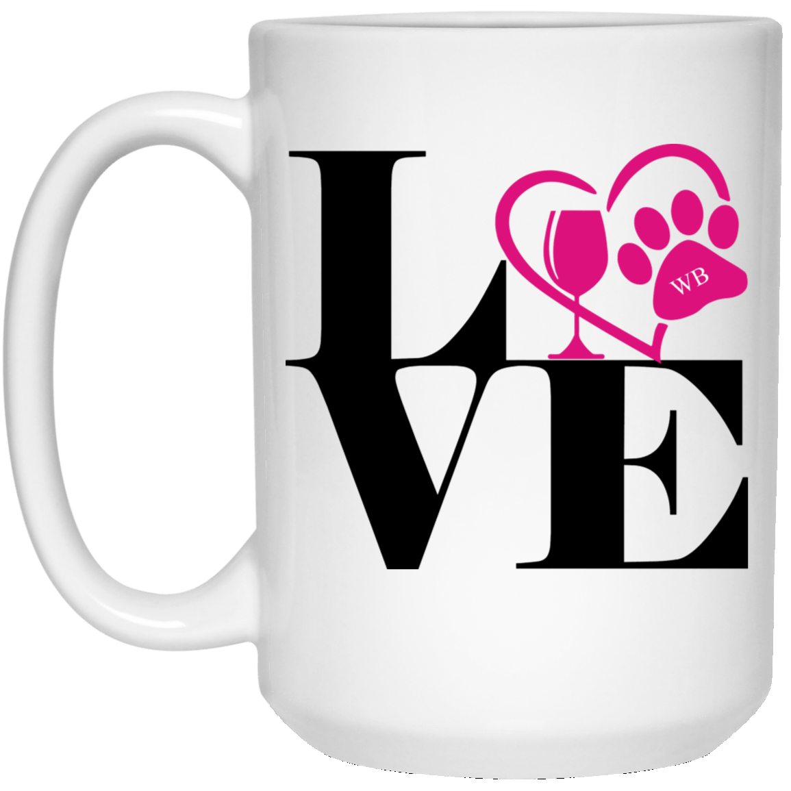 Drinkware White / One Size WineyBitches.Co "Love Paw 2" 15 oz. White Mug WineyBitchesCo