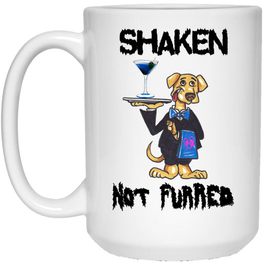 Drinkware White / One Size WineyBitches.Co "Shaken Not Furred" 15 oz. White Mug WineyBitchesCo