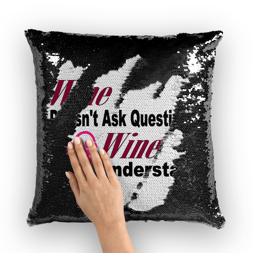 Wine Understands Collection ﻿Sequin Cushion Cover - WineyBitches.Co - Winey Bitches