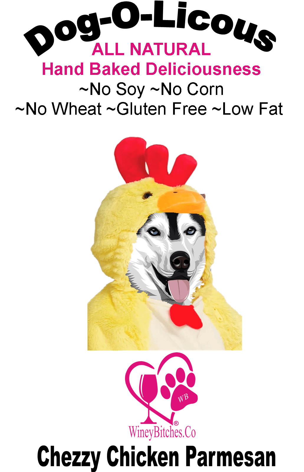 Pet Accessories 1/2 lb Chezzy Chicken Parmesan Winey Bitches Co Glass Treat Jar-with "I'm the Reason Mom Drinks...Treats" WineyBitchesCo