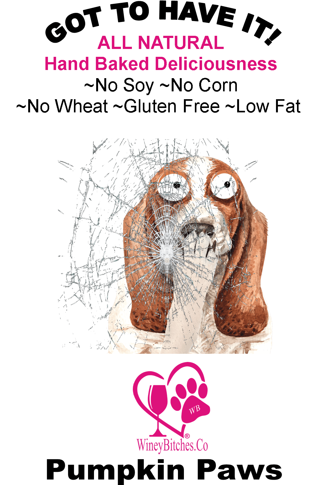 Pet Accessories 1/2 lb Pumpkin Paws Winey Bitches Co Medium Glass Treat Jar with "I'm The Reason Mom Drinks...Treats" WineyBitchesCo