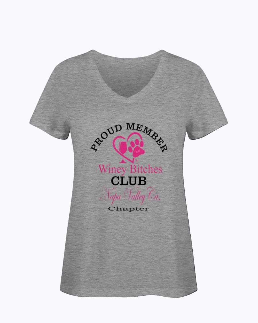 Shirts Athletic Heather / S Winey Bitches Club- Proud Member-Napa Valley Ca Chapter - Ladies HD V Neck T WineyBitchesCo
