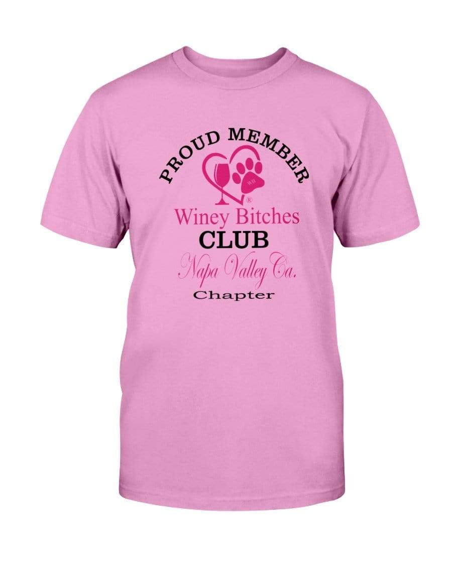 Shirts Azalea / S Winey Bitches Club Proud Member- Napa Valley Ca Ultra Cotton T-Shirt WineyBitchesCo