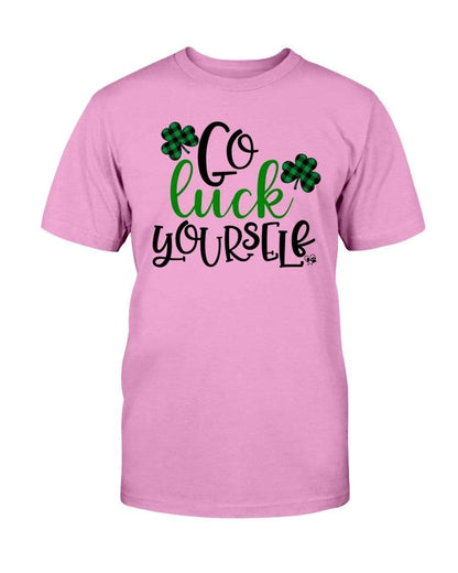 Shirts Azalea / S Winey Bitches Co "Go Luck Yourself" Ultra Cotton T-Shirt WineyBitchesCo