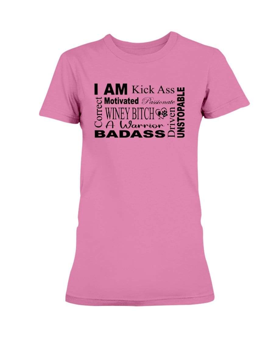 Shirts Azalea / XS Winey Bitches Co "I Am Motivated" Black Lettering- Ultra Ladies T-Shirt WineyBitchesCo