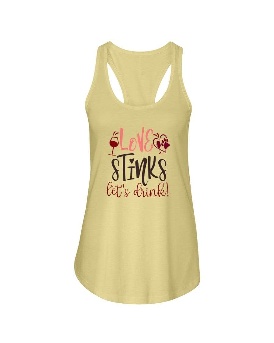 Shirts Banana Cream / XS Winey Bitches Co "Love Stinks Let's Drink" Ladies Racerback Tank Top* WineyBitchesCo