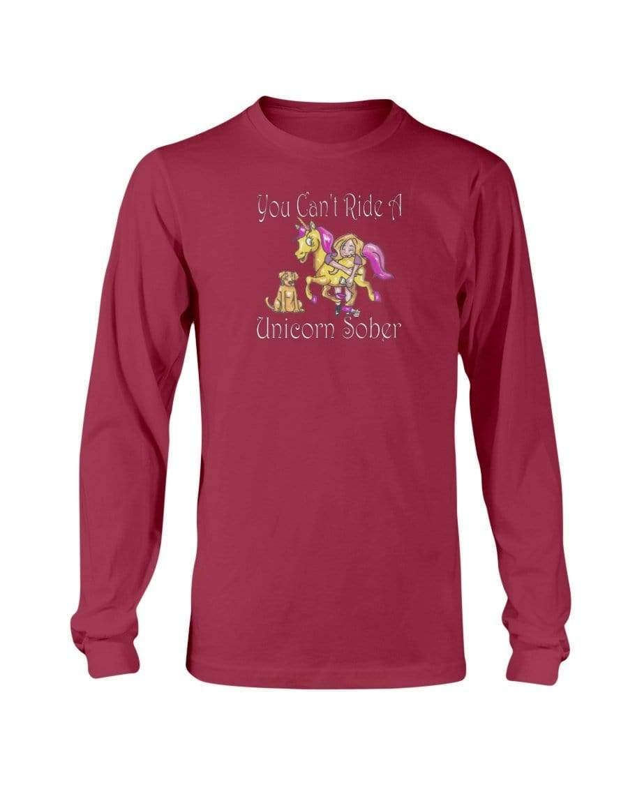 Shirts Cardinal Red / S Winey Bitches Co "You Can't Ride A Unicorn Sober" Long Sleeve T-Shirt WineyBitchesCo