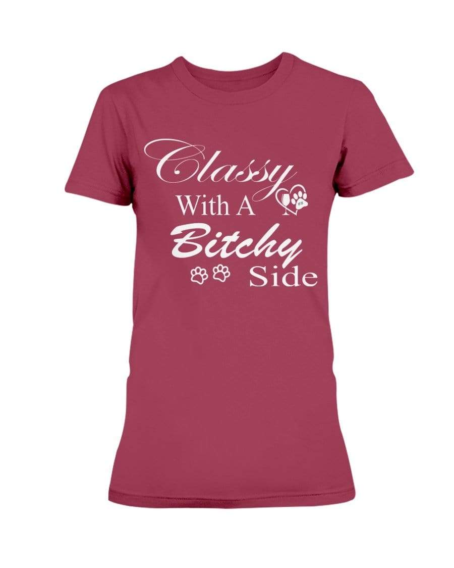 Shirts Cardinal Red / XS Winey Bitches Co "Classy with a Bitchy Side" White Letters Ultra Ladies T-Shirt WineyBitchesCo