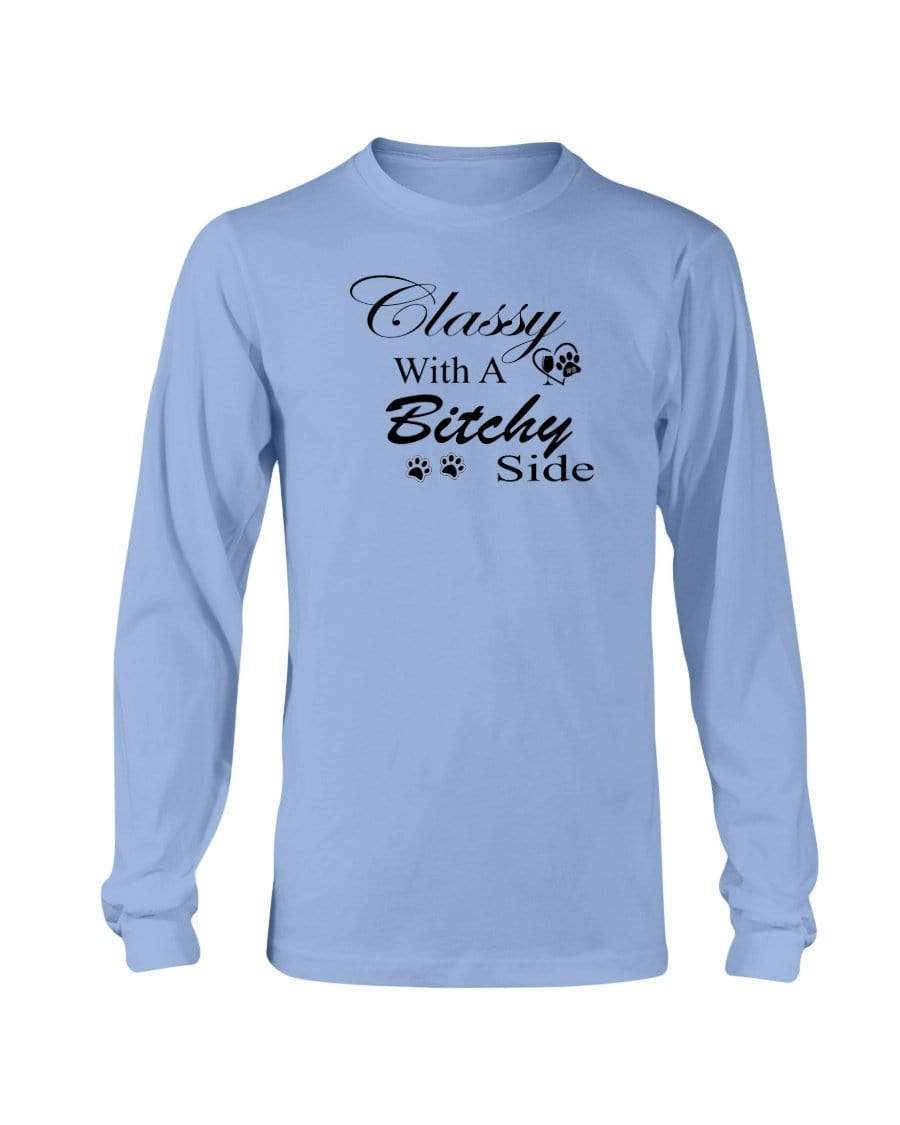 Shirts Carolina Blue / S Winey Bitches Co "Classy with a Bitchy Side" White Letters Long Sleeve T-Shirt WineyBitchesCo