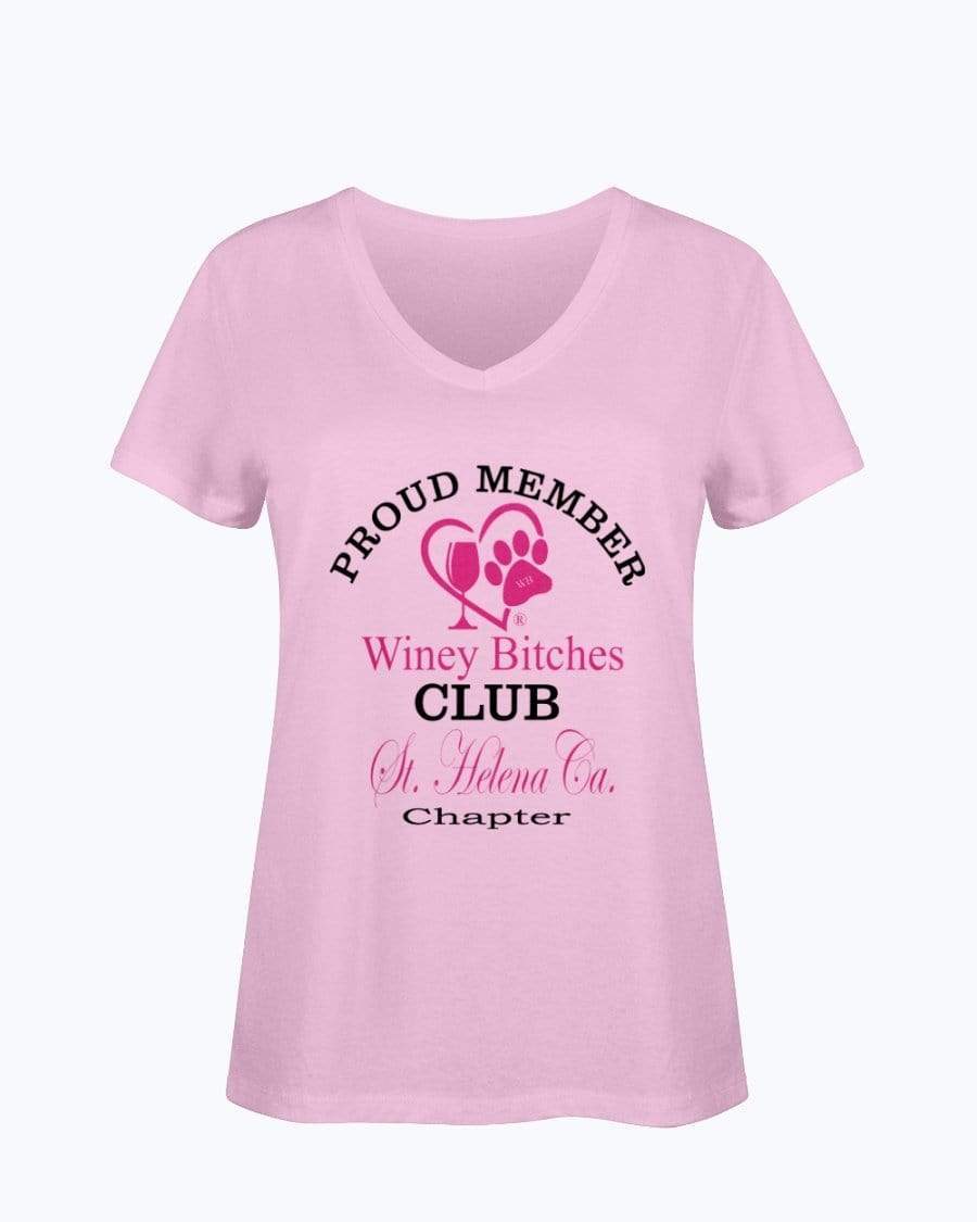 Shirts Classic Pink / S Winey Bitches Club- Proud Member- St. Helena Ca Chapter - Ladies HD V Neck T WineyBitchesCo