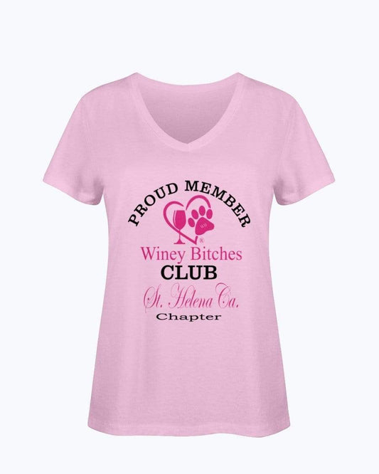 Shirts Classic Pink / S Winey Bitches Club- Proud Member- St. Helena Ca Chapter - Ladies HD V Neck T WineyBitchesCo
