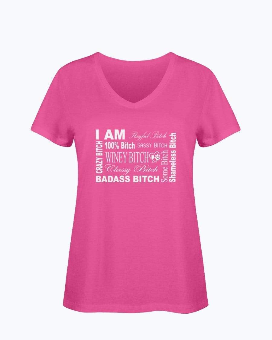 Shirts Cyber Pink / S Winey Bitches Co "I Am Bitch-White Letters" Ladies HD V Neck T WineyBitchesCo