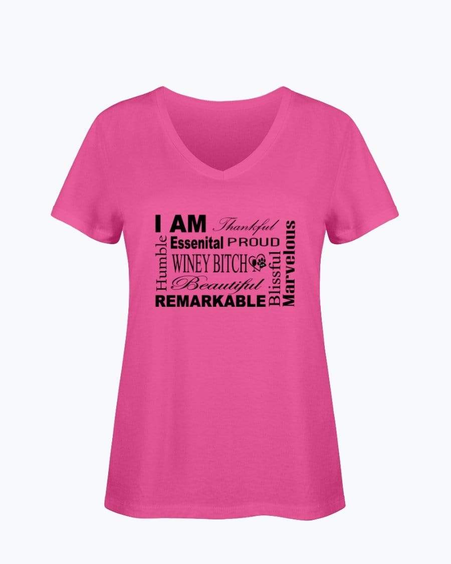 Shirts Cyber Pink / S Winey Bitches Co "I Am Proud" Black Lettering- Ladies HD V Neck T WineyBitchesCo