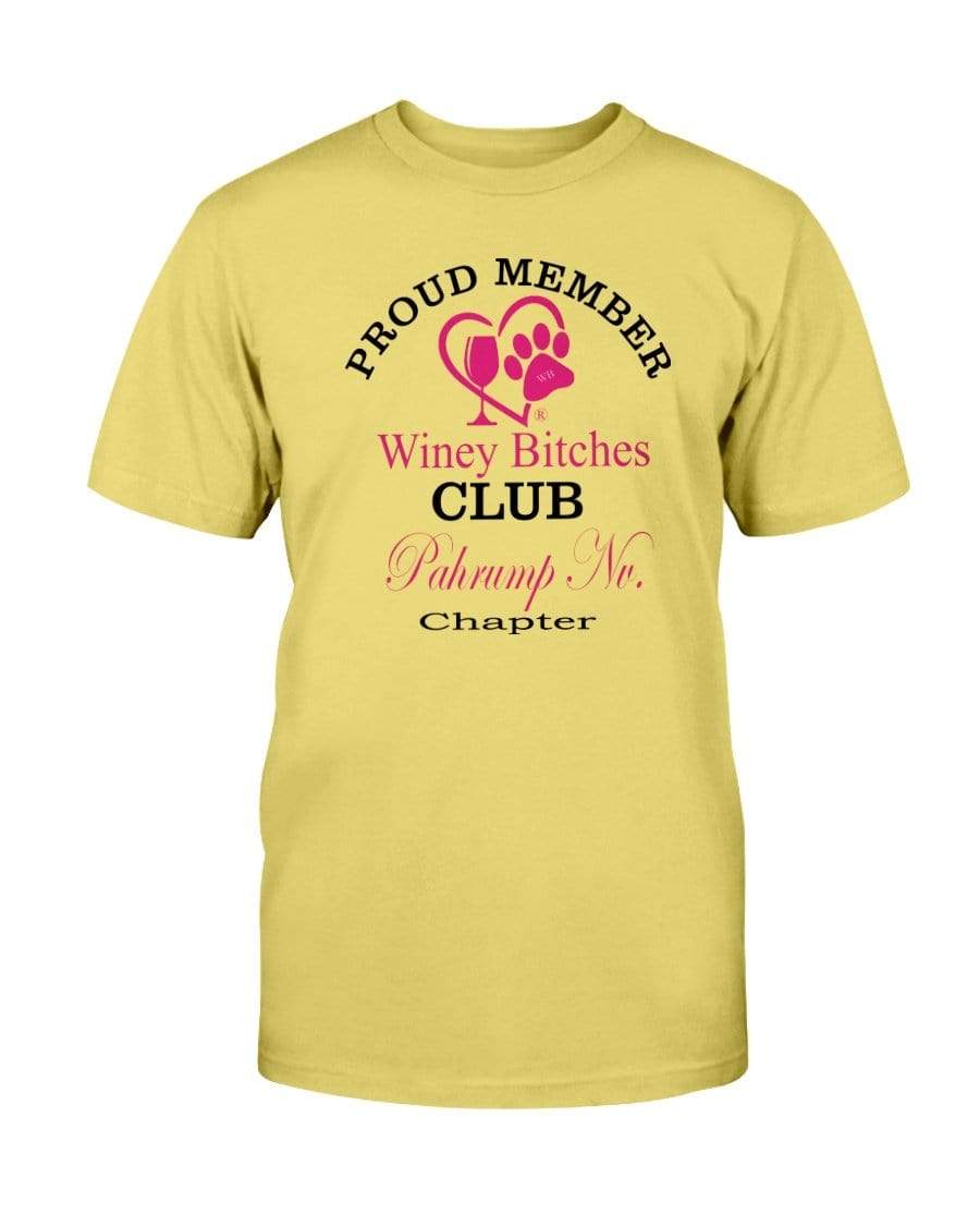 Shirts Daisy / S Winey Bitches Club- Proud Member-Pahrump Nv Chapter - Ultra Cotton T-Shirt WineyBitchesCo