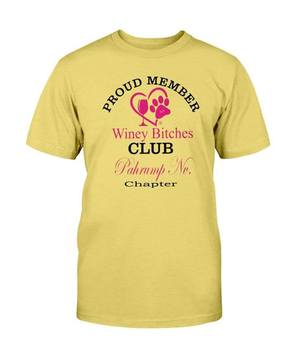 Shirts Daisy / S Winey Bitches Club- Proud Member-Pahrump Nv Chapter - Ultra Cotton T-Shirt WineyBitchesCo