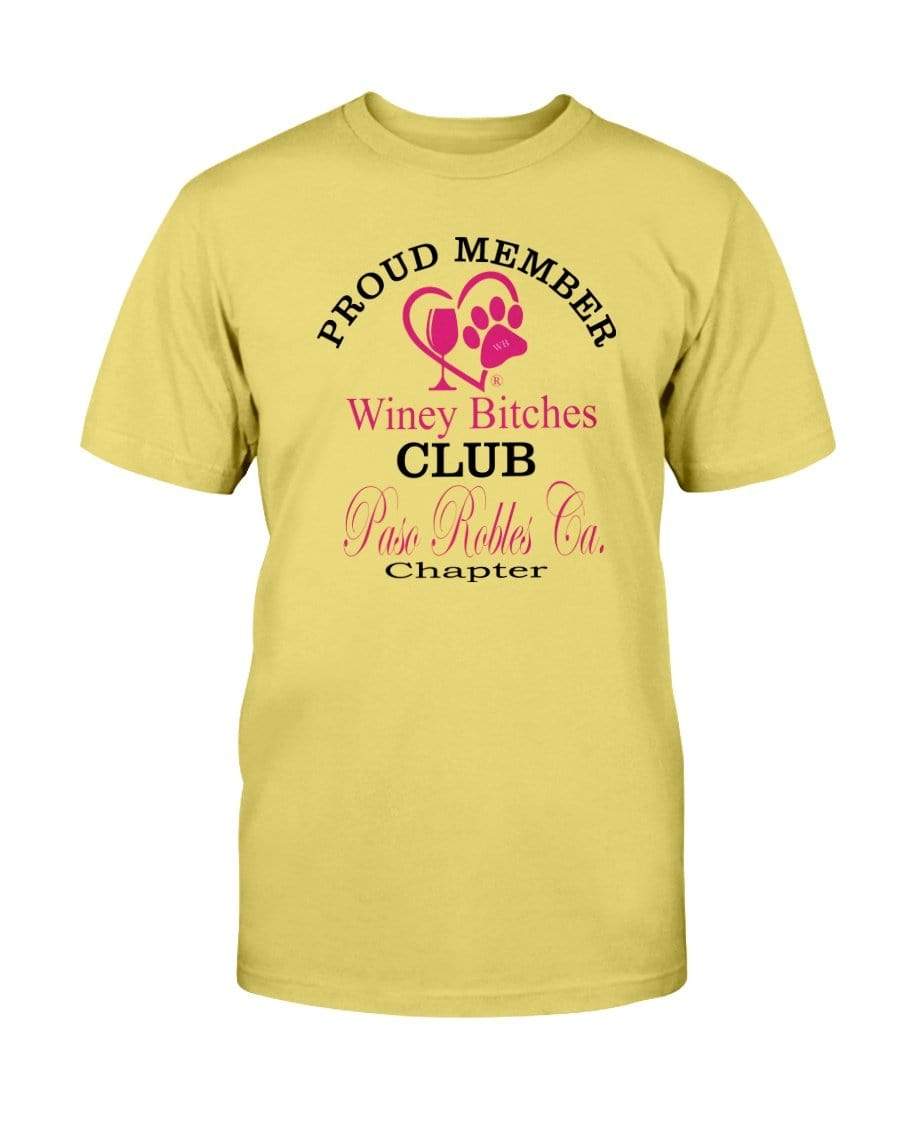 Shirts Daisy / S Winey Bitches Club-Proud Member-Paso Robles Ca Chapter Ultra Cotton T-Shirt WineyBitchesCo