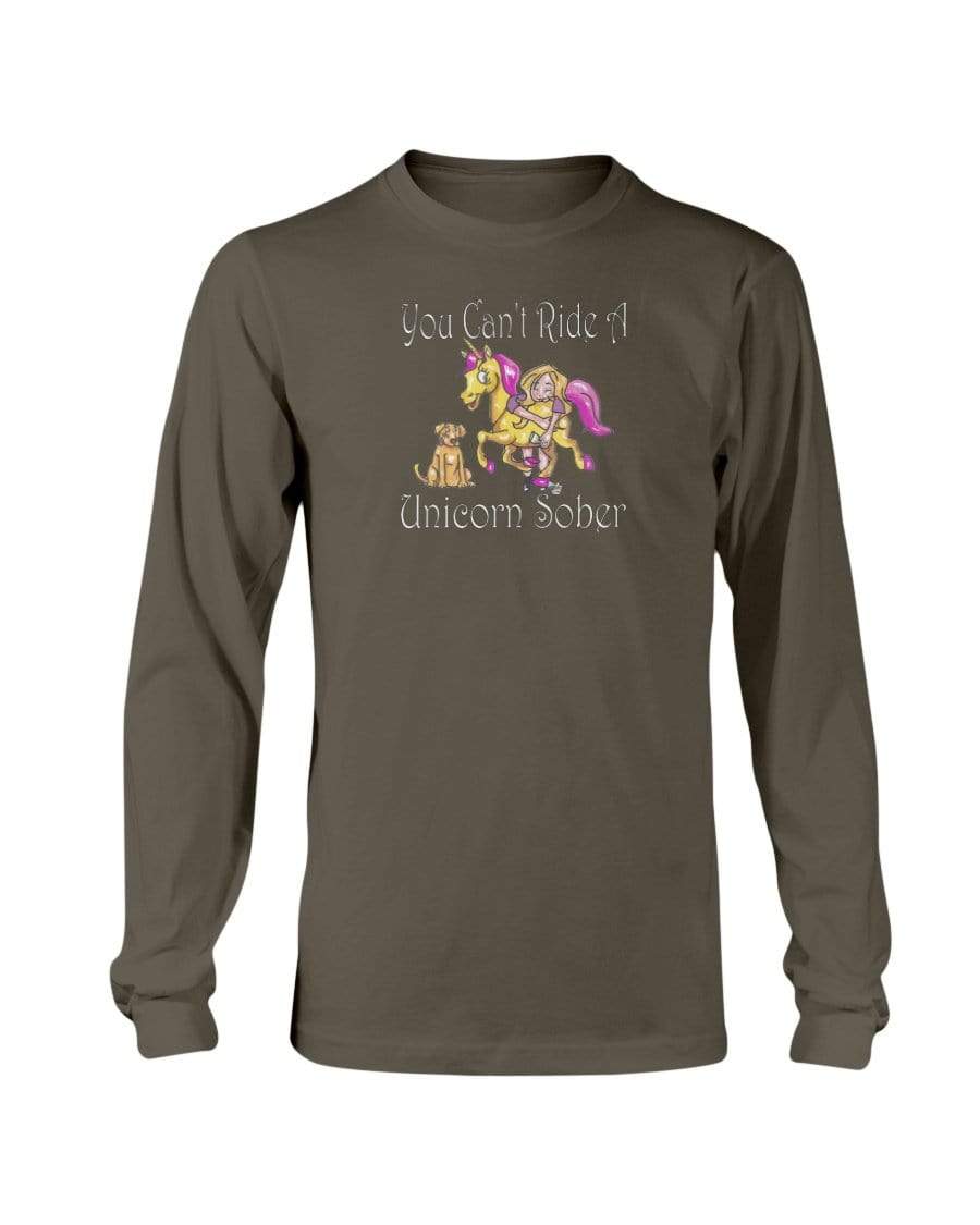 Shirts Dark Chocolate / S Winey Bitches Co "You Can't Ride A Unicorn Sober" Long Sleeve T-Shirt WineyBitchesCo