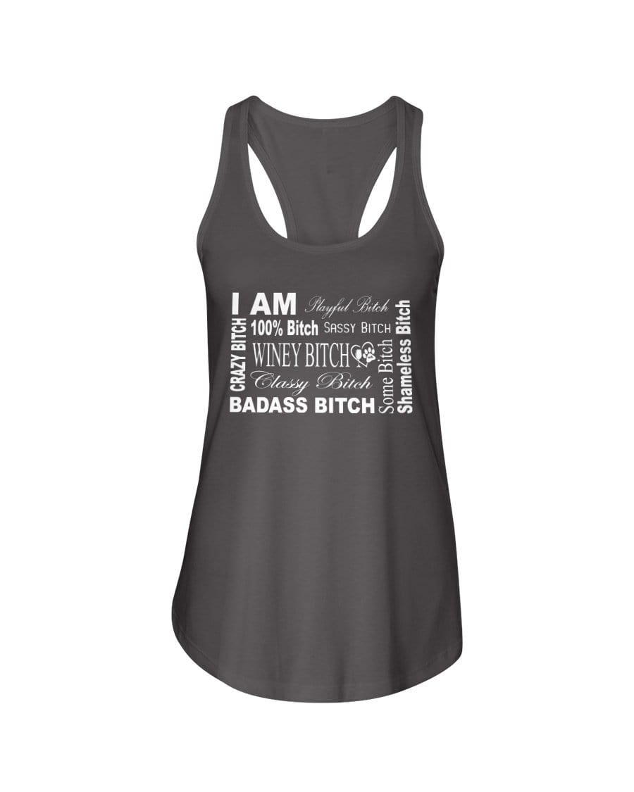 Shirts Dark Gray / XS Winey Bitches Co "I Am Bitch-White Letters" Ladies Racerback Tank WineyBitchesCo