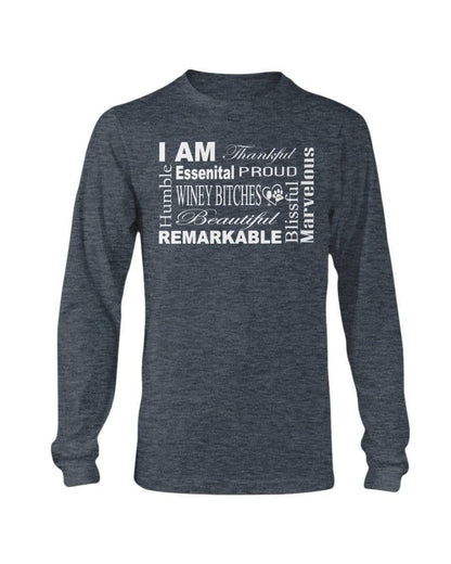 Shirts Dark Heather / S Winey Bitches Co "I Am Proud" White Lettering- Long Sleeve T-Shirt WineyBitchesCo