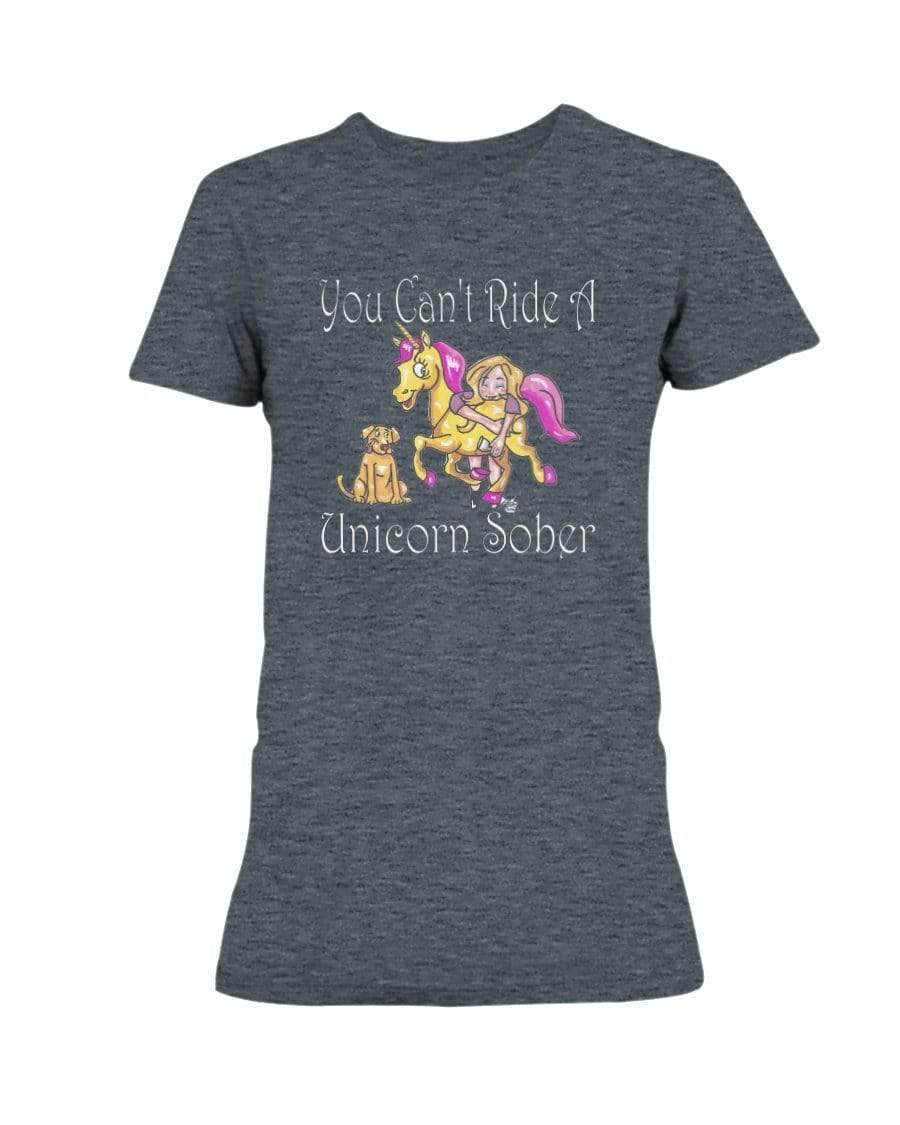 Shirts Dark Heather / XS Winey Bitches Co "You Can't Ride A Unicorn Sober" Ultra Ladies T-Shirt WineyBitchesCo